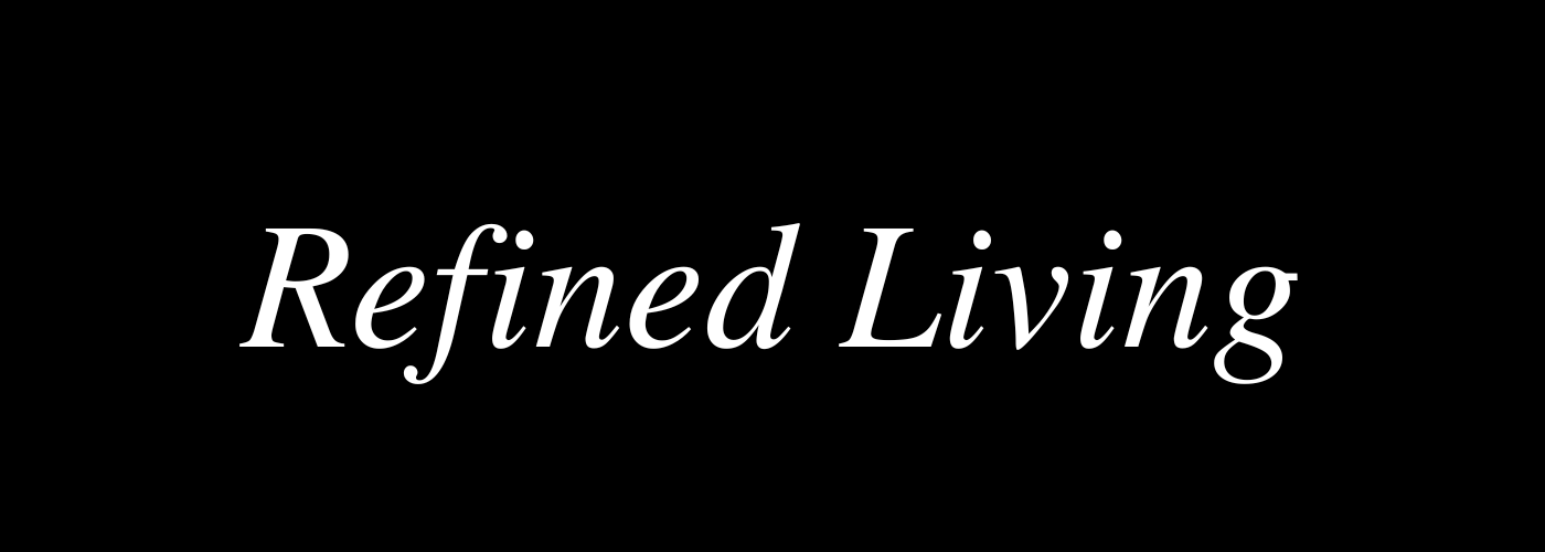 Refined Living
